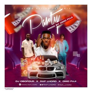 Party (feat. DJ Obofour & Omo Fuji) (Explicit)