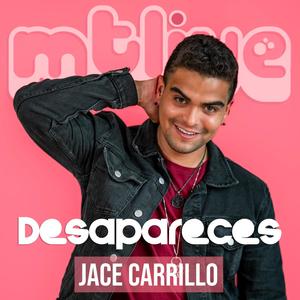 Desapareces (feat. Jace Carrillo) (Live)