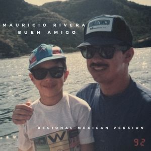 Buen Amigo (Regional Mexican Version)