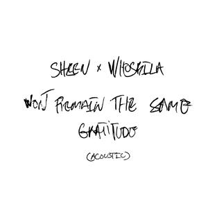 Won't Remain The Same / Gratitude (Acoustic)