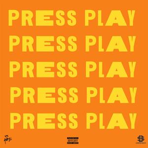 Press play (Explicit)