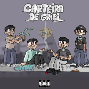 Carteira de Grife (Explicit)