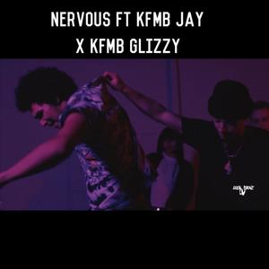 NERVOUS (feat. KFMB Jay) [Explicit]