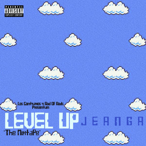 LEVEL UP "THE MIXTAPE" (Explicit)