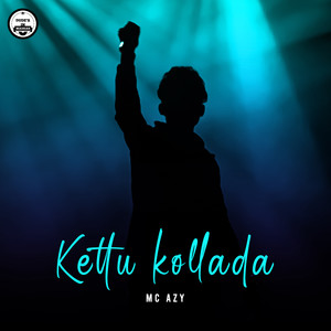 Kettu Kollada (Explicit)