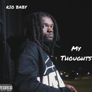 My Thoughts (Explicit)