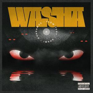 Washa(feat. Soami Tw & Guadamúz) (Explicit)