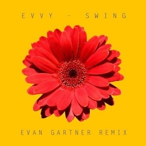 Swing (remix|Evan Gartner Remix)