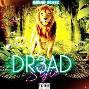 DR3AD STYLE (Explicit)