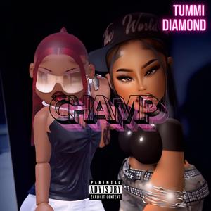 Champ (feat. Diamond Banks) (Explicit)