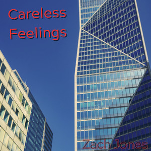 Careless Feelings