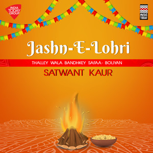 Jashn-E-Lohri (Thalley Wala Bandhkey Safaa - Boliyan)