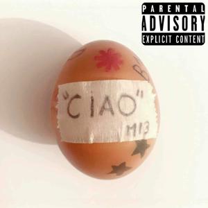 Ciao (Explicit)