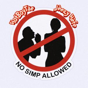 No Simps (feat. HotBoyTae) (Nnovad Remix|Explicit)