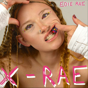 X-Rae (Explicit)