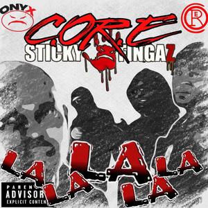 La La La La La (feat. Sticky Fingaz, Getill, Mhadi Don & Se7en30) [Explicit]