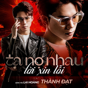 Ta Nợ Nhau Lời Xin Lỗi