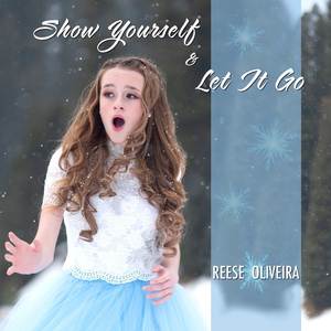 Show Yourself / Let It Go