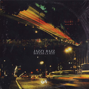 Rouler la nuit (Explicit)