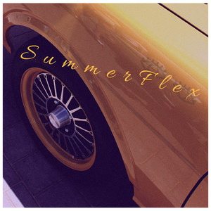 Summer Flex (Explicit)