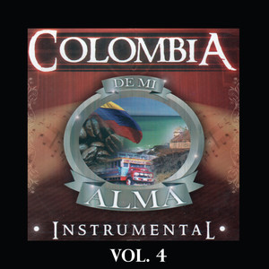 Colombia de Mi Alma - Instrumental, Vol. 4