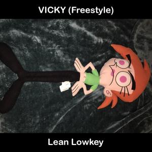 Vicky Freestyle (Explicit)