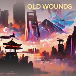 Old Wounds