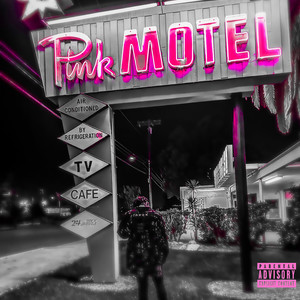 Pink Motel (Explicit)