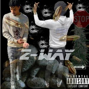 Z-WAY (feat. OneWay) (Explicit)