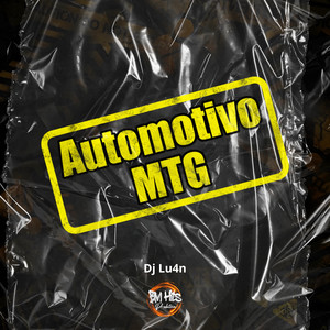 Automotivo MTG (Explicit)