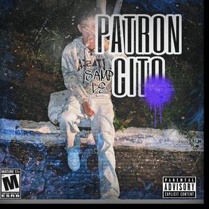 Patroncito (feat. Dilan Wrld) [Explicit]