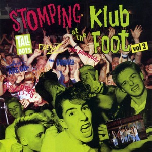 Stomping At The Klub Foot, Vol. 2 (Explicit)