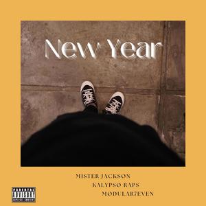 New Year (feat. Kalypso Raps & Modular7even) (Explicit)