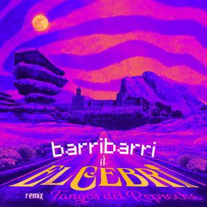 Tangos del Reproche (barribarri Remix Remix)
