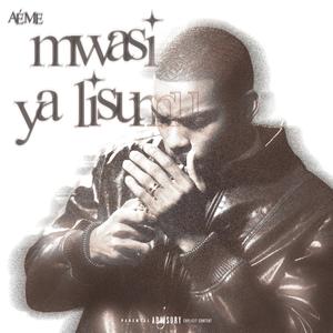 MWASI YA LISUMU (Explicit)