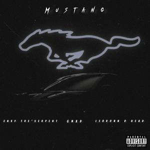 MUSTANG (feat. GNXD & LeBronn D Head) [Explicit]