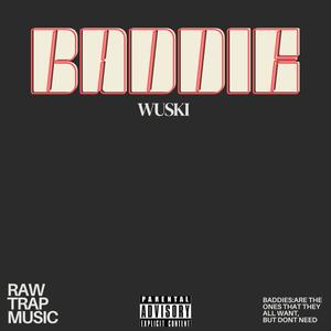 Baddie (Explicit)