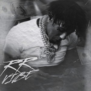 R R Vibe (Explicit)