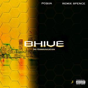 No Communication (feat. PcQua & Remix Spence|Explicit)