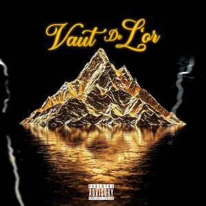 Vaut de l'or (Explicit)