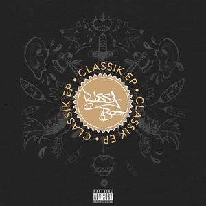 Classik EP (Explicit)