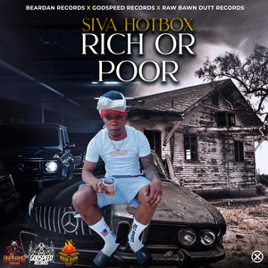 Rich or Poor (Explicit)