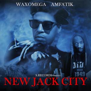 NewJack City (feat. Amfatik) [Explicit]