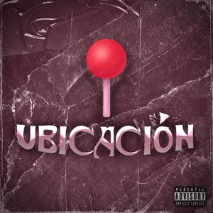 UBICACION (feat. TRIPLE 6 )