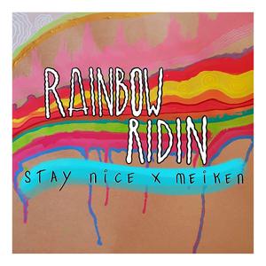 Rainbow Ridin' (Explicit)