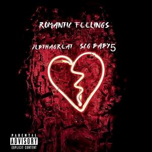 Romantic Feelings (feat. SCG Baby5) (Explicit)