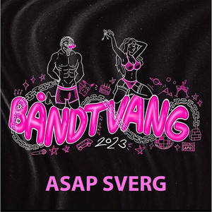 Båndtvang 2023 (Explicit)