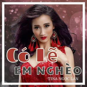 Tina Ngọc Lan - LK Đoạn Cuối Tình Yêu