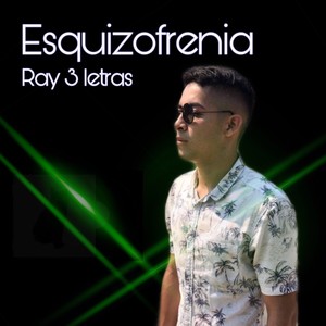 Esquizofrenia (Explicit)