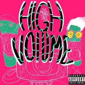 High Volume (Explicit)